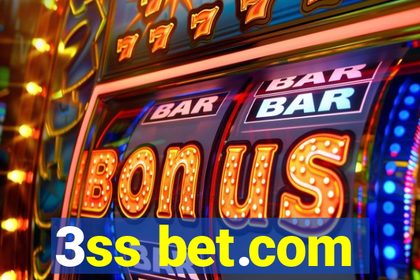 3ss bet.com